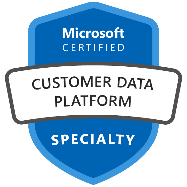 Microsoft Certified: Customer Data Platform Specialty