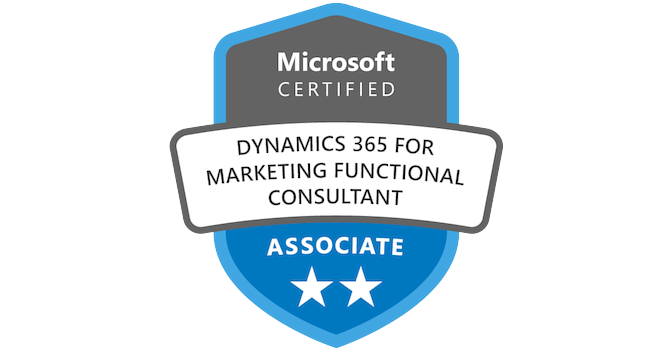 Microsoft Certified: Dynamics 365 Marketing Functional Consultant Associate